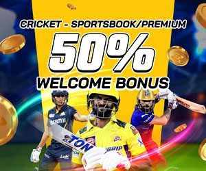 Cricket – Sportsbook/Premium 50% Welcome Bonus